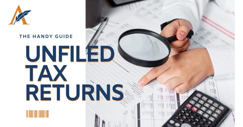 Unfiled Tax Returns_ The Handy Guide